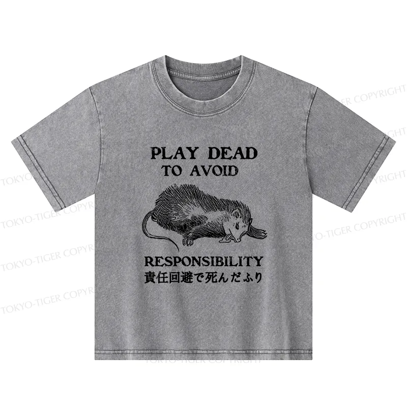 Tokyo-Tiger Play Dead To Avoid Responsibility Kids Washed T-Shirt
