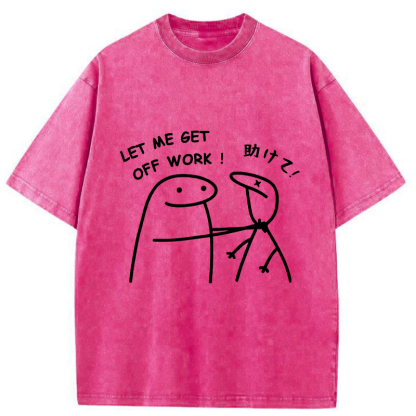 Tokyo-Tiger Let Me Get Off Work Washed T-Shirt