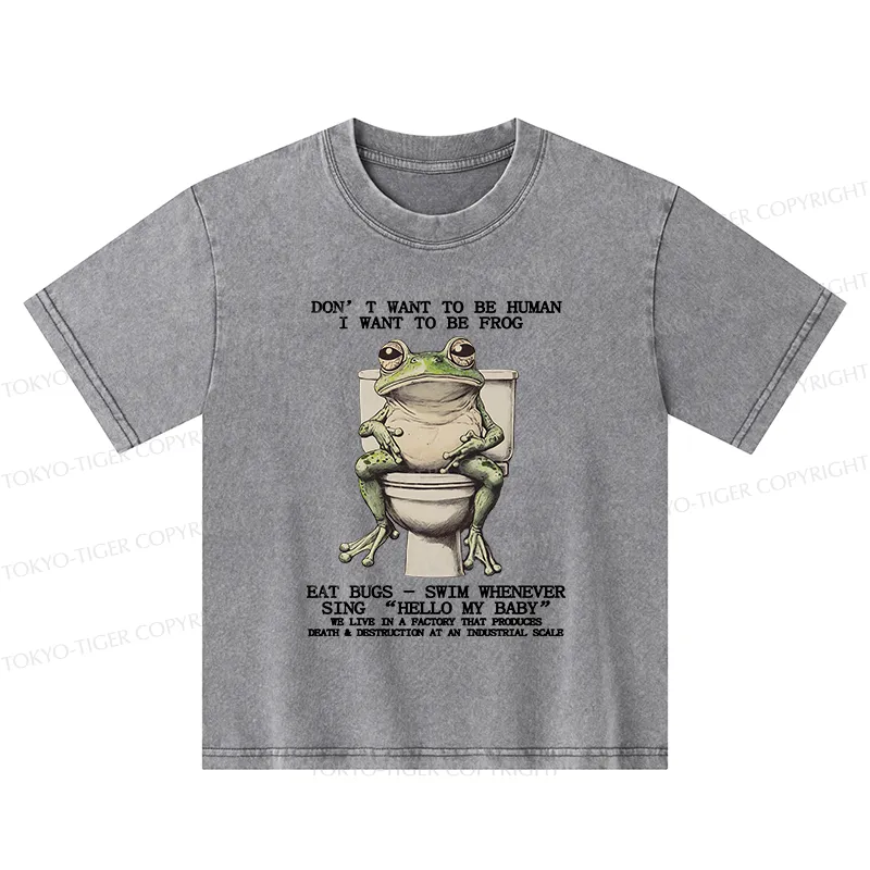 Tokyo-Tiger I Just Want To Be A Frog Kids Washed T-Shirt
