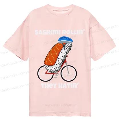Tokyo-Tiger Sashimi Rollin' They Hatin' Classic T-Shirt