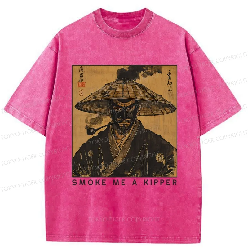 Tokyo-Tiger Funny Smoke Me A Kipper Washed T-Shirt