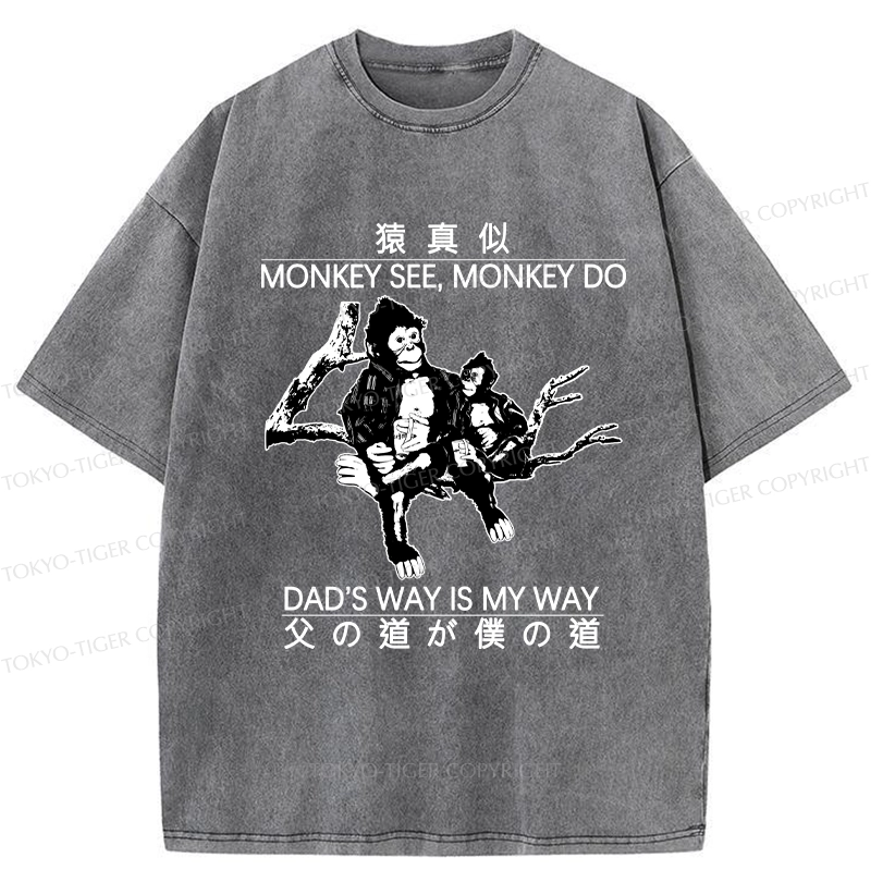 Tokyo-Tiger Dad's Way Is My Way Washed T-Shirt