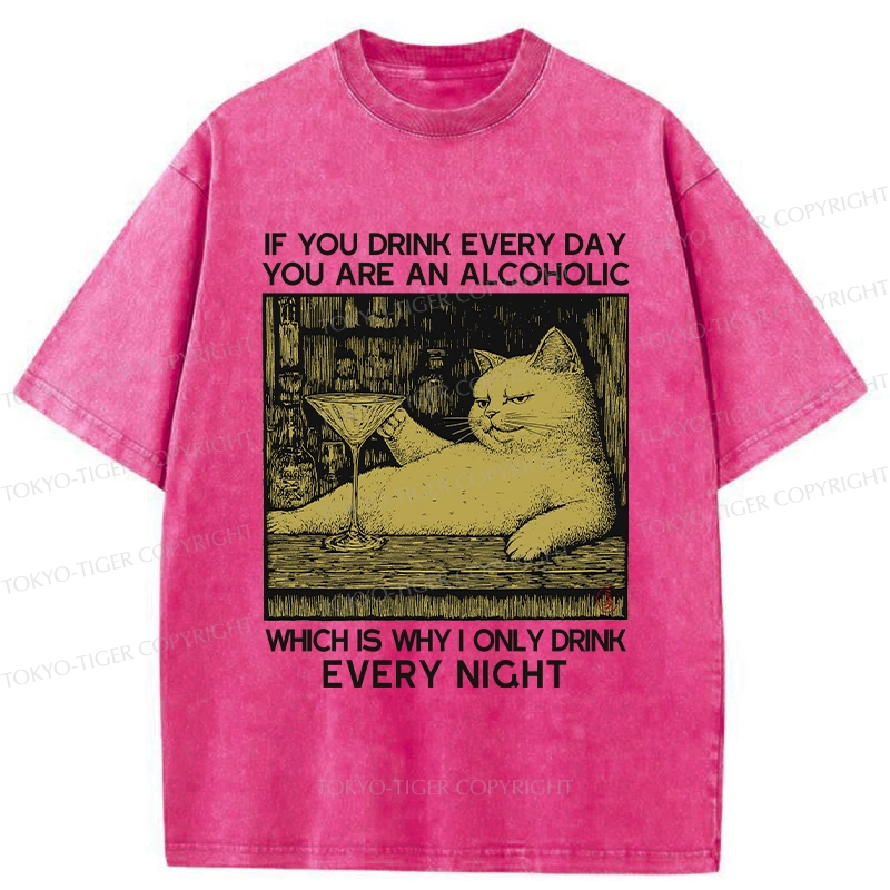 Tokyo-Tiger That's Why I Only Drink At Night Washed T-Shirt
