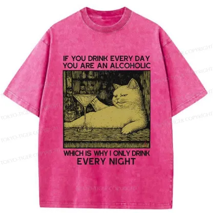 Tokyo-Tiger That's Why I Only Drink At Night Washed T-Shirt