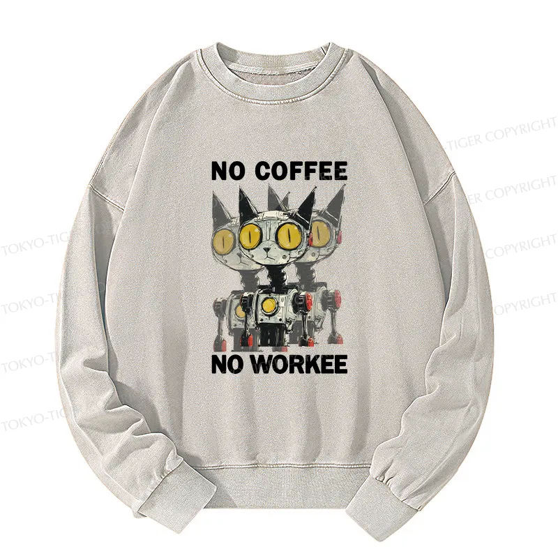 Tokyo-Tiger No Coffee No Workee Washed Sweatshirt
