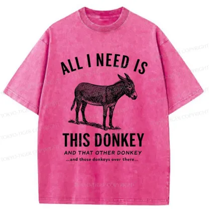 Tokyo-Tiger I Need All The Donkeys Washed T-Shirt