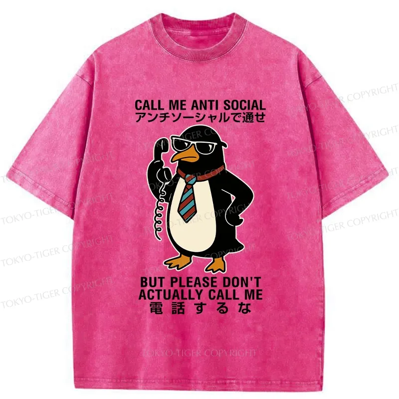 Tokyo-Tiger Don't Actually Call Penguin Washed T-Shirt