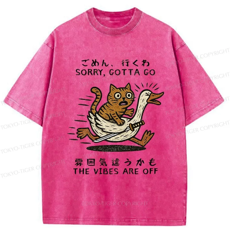 Tokyo-Tiger Sorry I Have To Go Washed T-Shirt