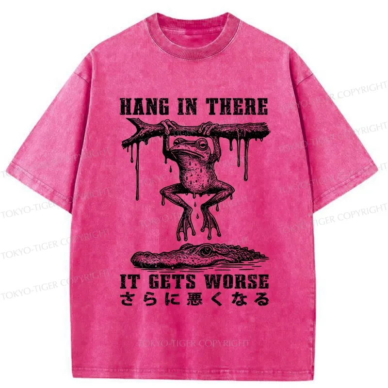 Tokyo-Tiger Hang In There It Gets Worse Washed T-Shirt