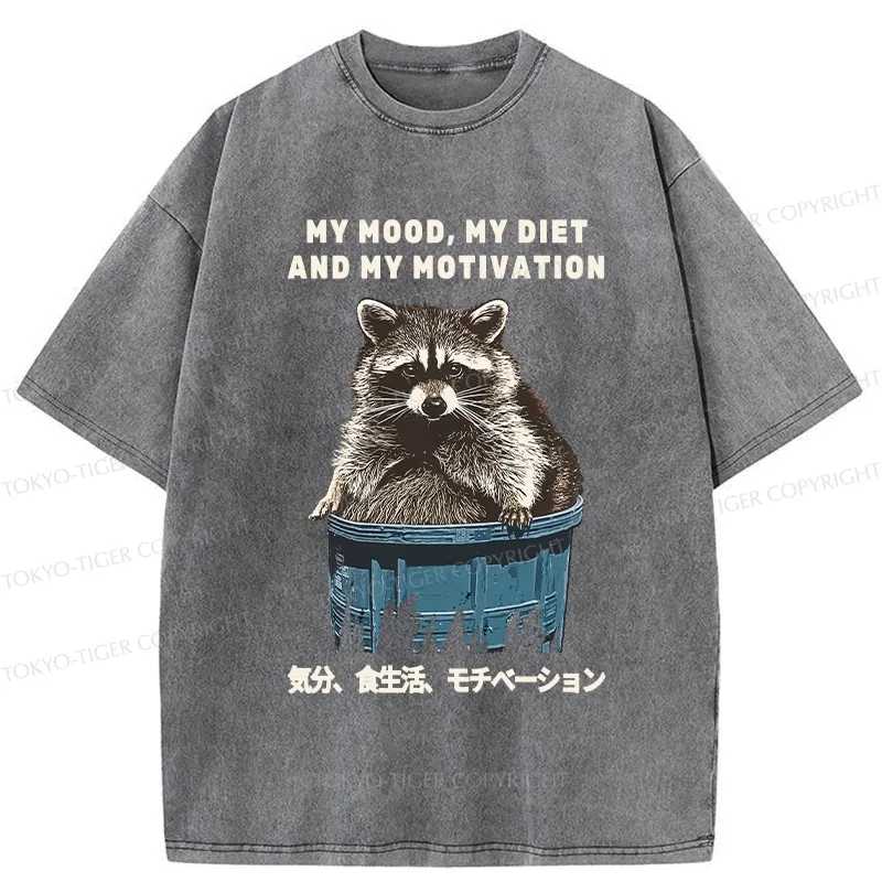 Tokyo-Tiger My Mood My Diet And My Motivation Washed T-Shirt