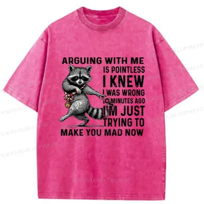 Tokyo-Tiger I'm Just Trying To Make You Mad Washed T-Shirt