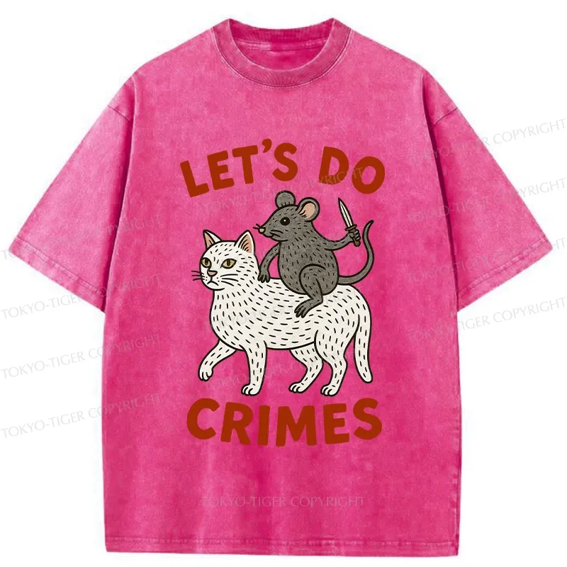 Tokyo-Tiger Let's Do Crimes Funny Washed T-Shirt