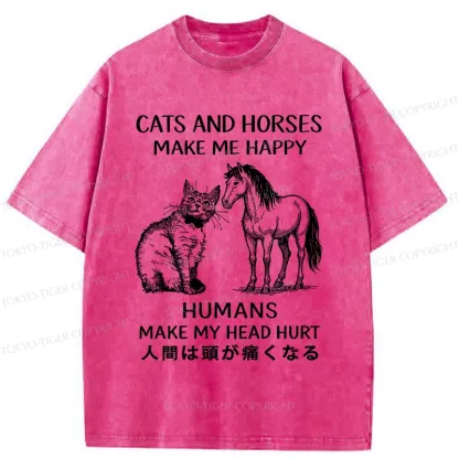 Tokyo-Tiger Funny Cats And Horses Make Me Happy Washed T-Shirt