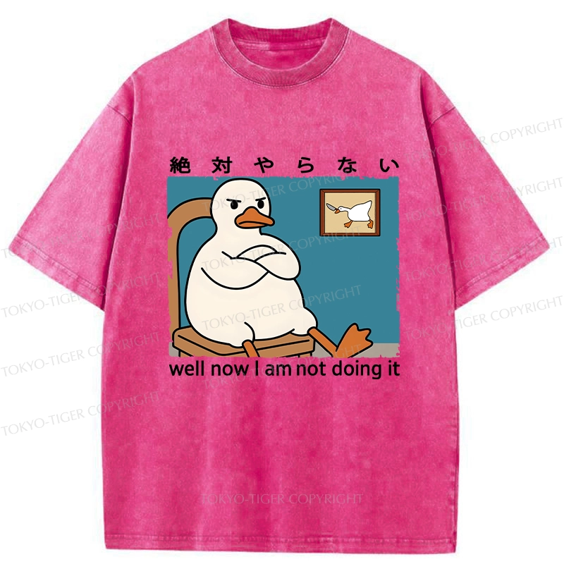 Tokyo-Tiger Well Now I Am Not Doing It Washed T-Shirt