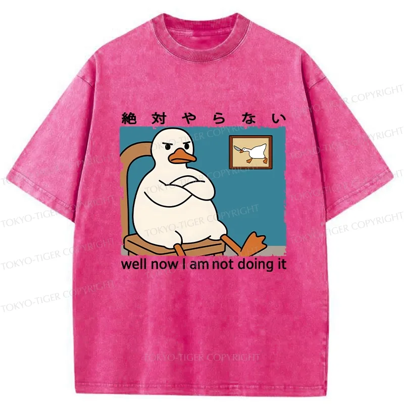 Tokyo-Tiger Well Now I Am Not Doing It Washed T-Shirt