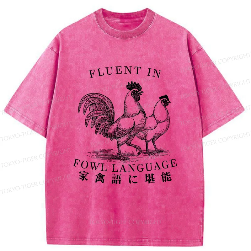 Tokyo-Tiger Fluent In Fowl Language Washed T-Shirt