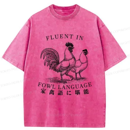 Tokyo-Tiger Fluent In Fowl Language Washed T-Shirt