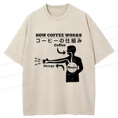 Tokyo-Tiger How Coffee Works Washed T-Shirt