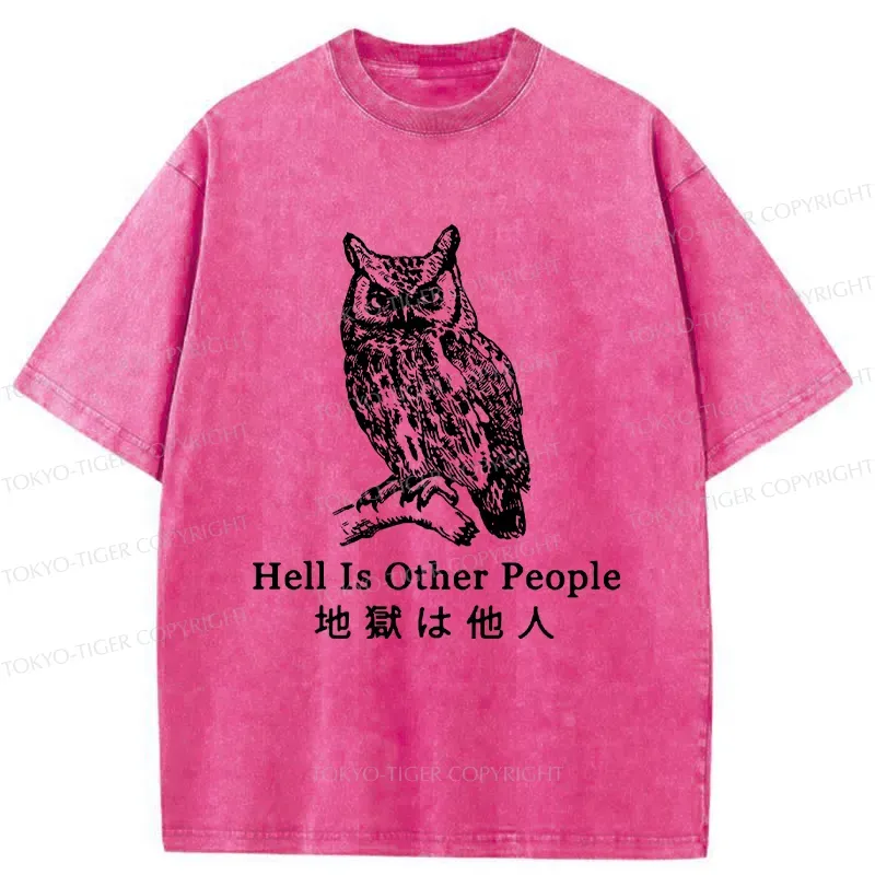 Tokyo-Tiger Hell Is Other People Washed T-Shirt