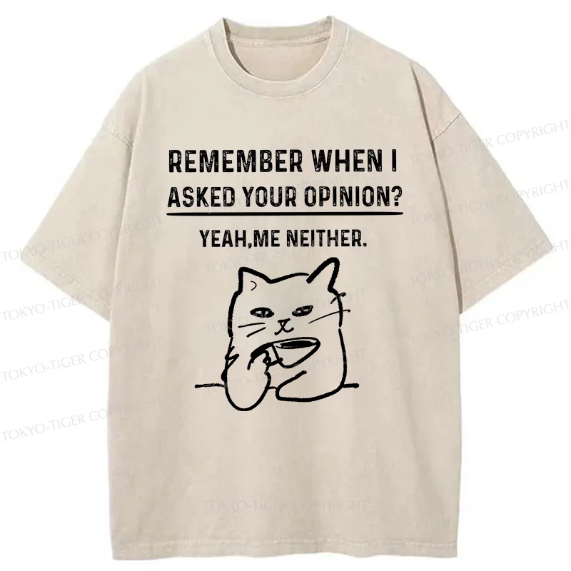 Tokyo-Tiger Cats Don't Accept Opinions Washed T-Shirt