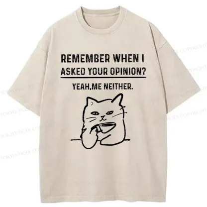 Tokyo-Tiger Cats Don't Accept Opinions Washed T-Shirt