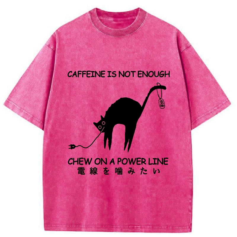 Tokyo-Tiger Caffeine Is Not Enough Washed T-Shirt