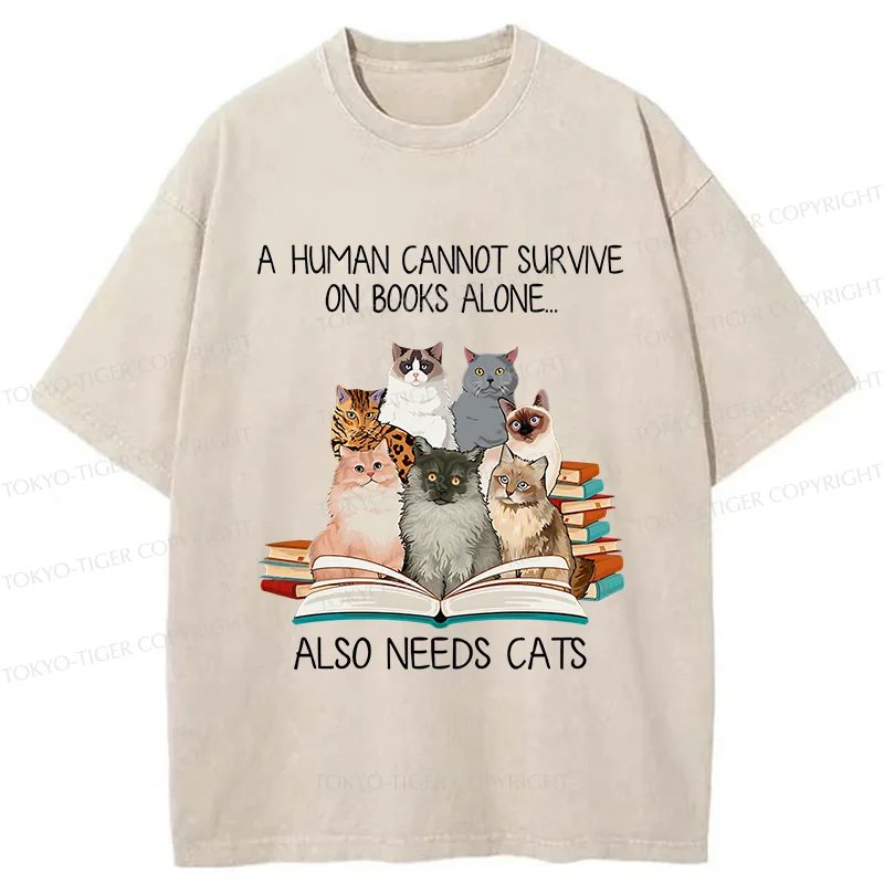 Tokyo-Tiger Cats Are A Necessity For Humans Washed T-Shirt