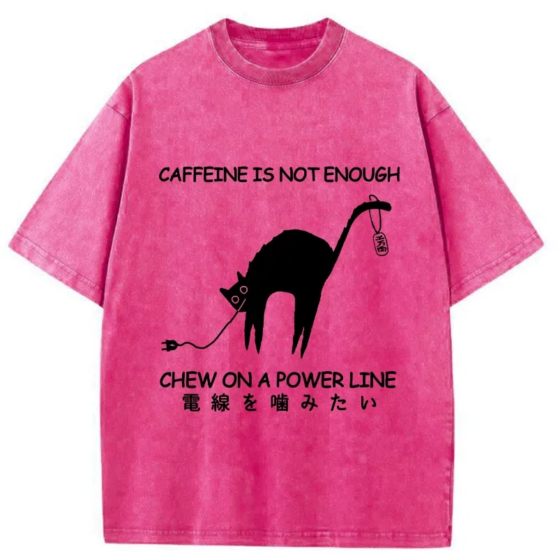 Tokyo-Tiger Caffeine Is Not Enough Washed T-Shirt