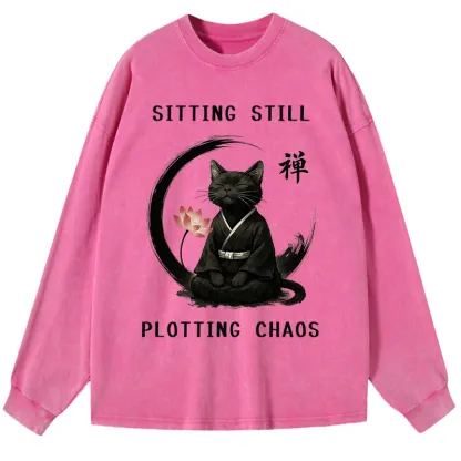 Tokyo-Tiger Sitting still  plotting chaos Calming Zen Cat Funny Washed Long Sleeve T-Shirt
