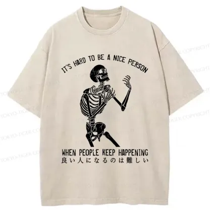 Tokyo-Tiger It's Hard To Be A Good Person Washed T-Shirt