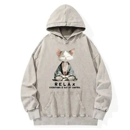 Tokyo-Tiger Zen Cat Relaxation，Everything's Out Of Control Washed Hoodie