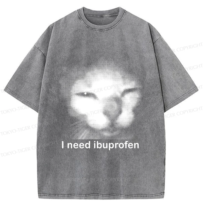 Tokyo-Tiger Blurry Cat Need Ibuprofen Washed T-Shirt