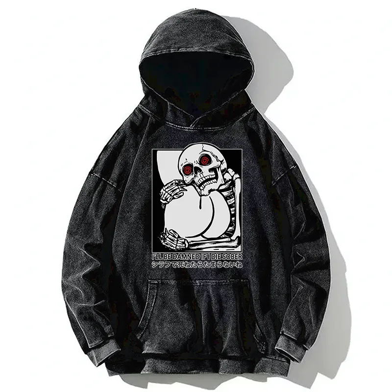 Tokyo-Tiger I'll Be Danned If I Die Sober Washed Hoodie