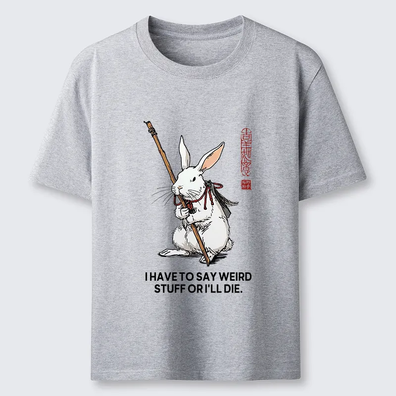 Tokyo-Tiger Rabbit Gotta Say Weird Stuff Or Die Classic T-Shirt