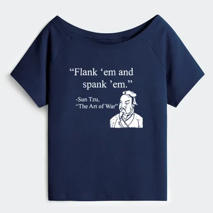 Tokyo-Tiger The Art Of War Funny Off Shoulder T-Shirt