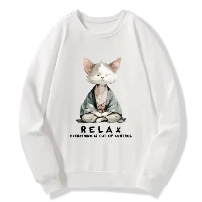 Tokyo-Tiger Zen Cat Relaxation，Everything's Out Of Control Classic Sweatshirt