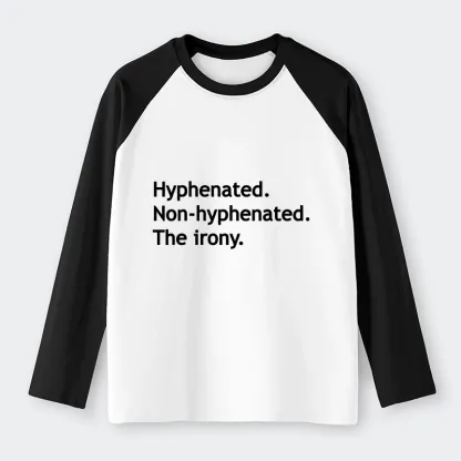 Tokyo-Tiger Hyphenated Funny Raglan Long Sleeve T-shirt