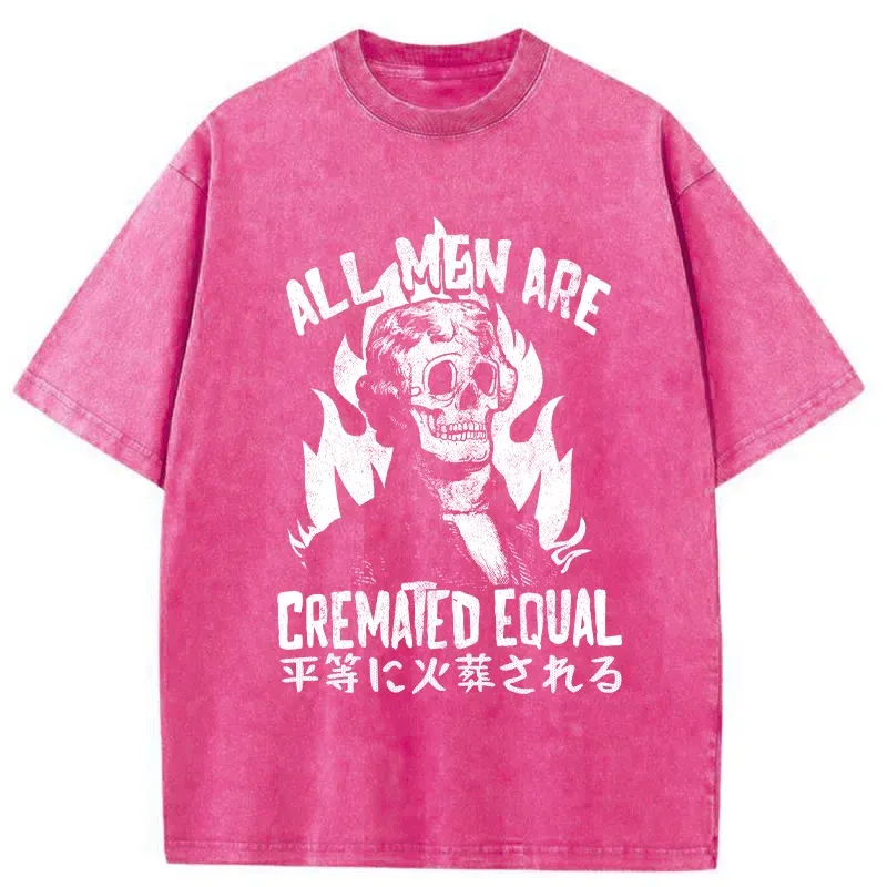 Tokyo-Tiger All Men Are Cremated Equal Washed T-Shirt