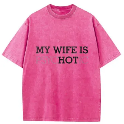 Tokyo-Tiger My Wife Is Hot Washed T-Shirt