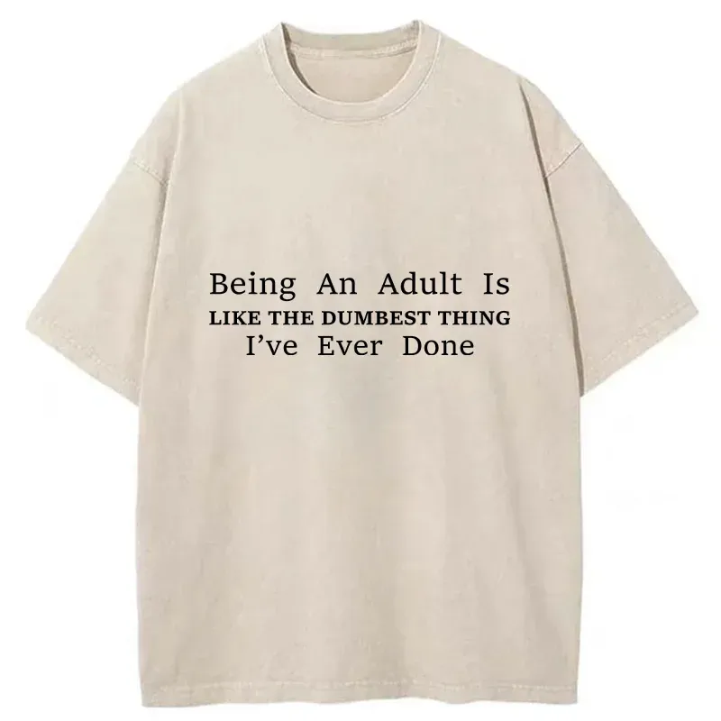 Tokyo-Tiger Stupidest Thing In Life Washed T-Shirt