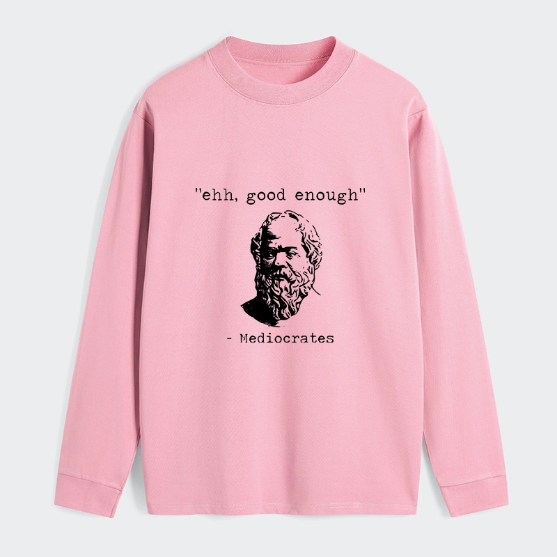 Tokyo-Tiger Mediocrates Meme Classic Long Sleeve T-Shirt