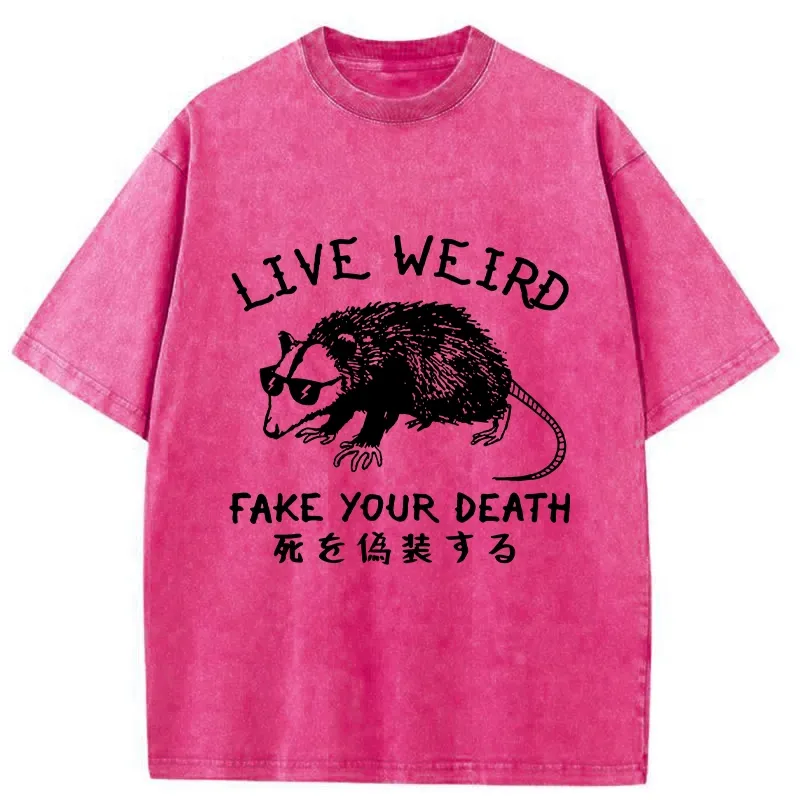 Tokyo-Tiger Live Weird Fake Your Death Washed T-Shirt