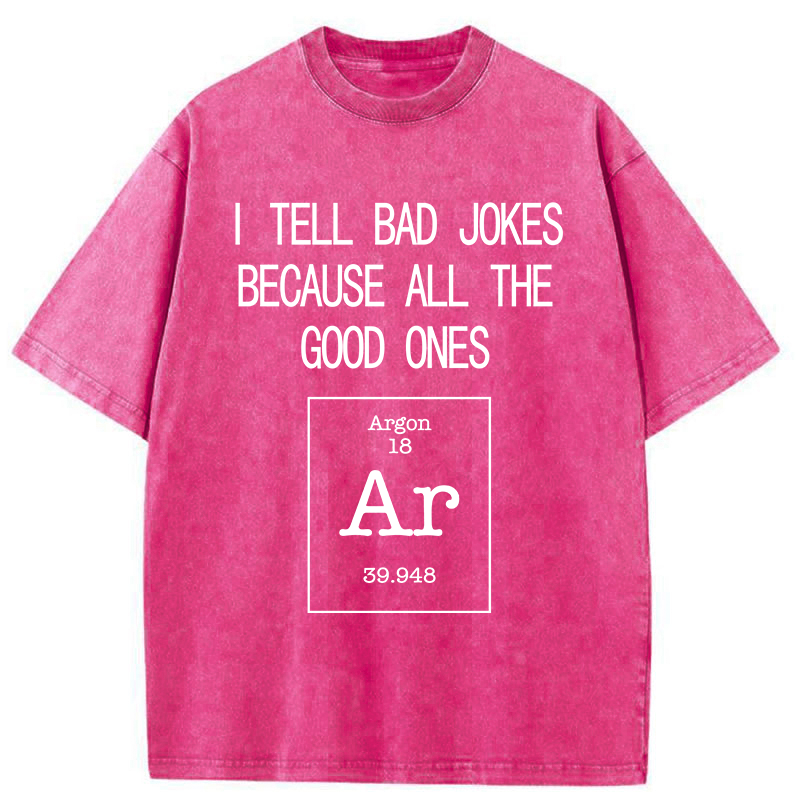 Tokyo-Tiger All The Good Jokes Are Argon Washed T-Shirt