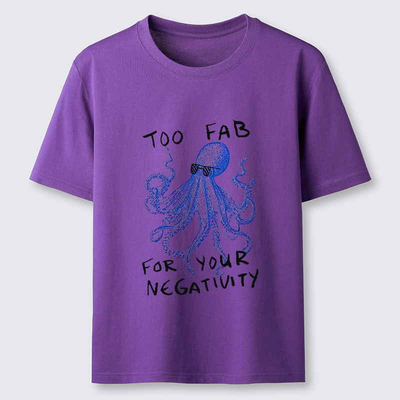 Tokyo-Tiger Too Fab For Your Negativity Classic T-Shirt