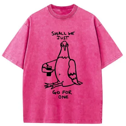 Tokyo-Tiger Go Have A Drink With The Pigeons Washed T-Shirt