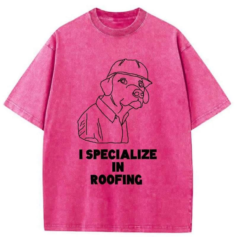 Tokyo-Tiger I Specialize In Roofing Washed T-Shirt