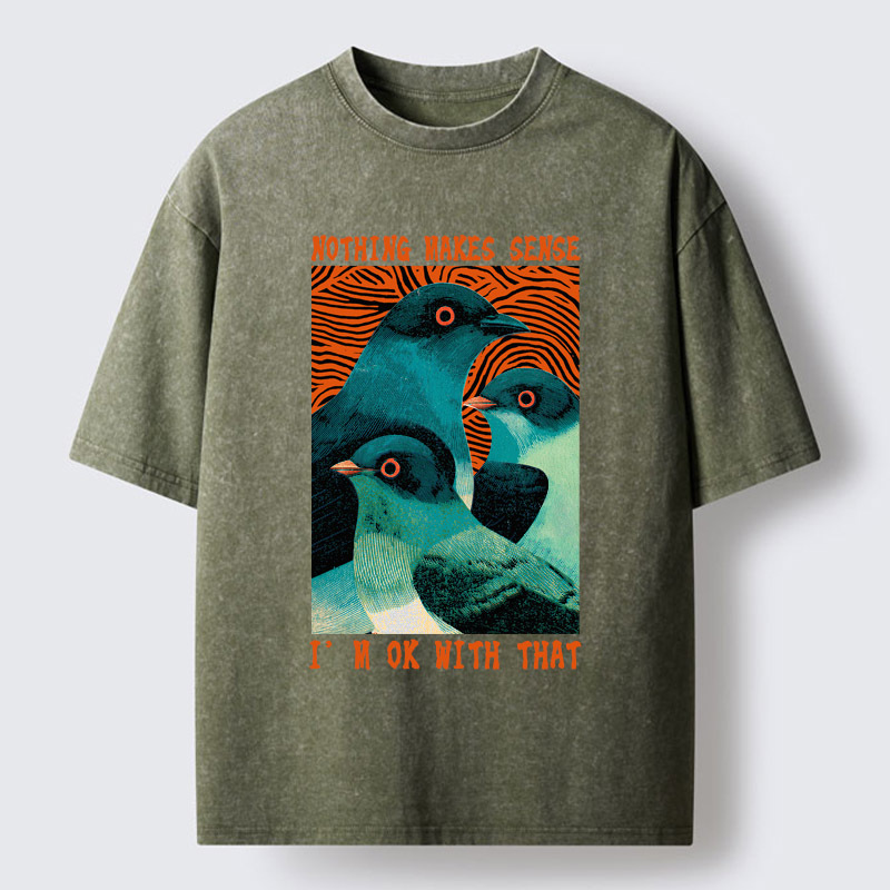 Tokyo-Tiger Nothing Makes Sense Washed T-Shirt