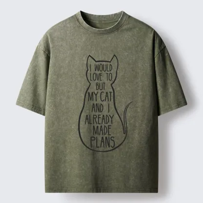 Tokyo-Tiger My Cat And I Already Made Plans Washed T-Shirt