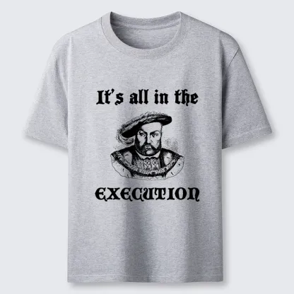 Tokyo-Tiger It’s All In The Execution Classic T-Shirt