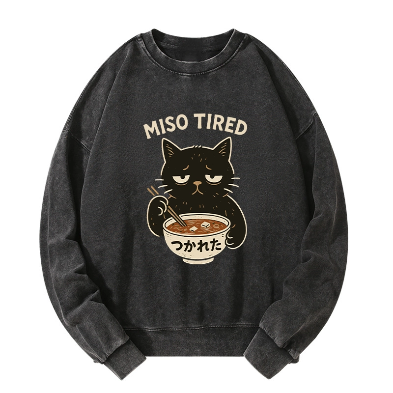 Tokyo-Tiger I’m So Tired Washed Sweatshirt